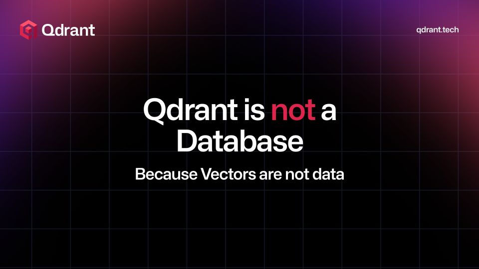 Not a Vector DB
